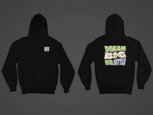 Big Dream Hoodie