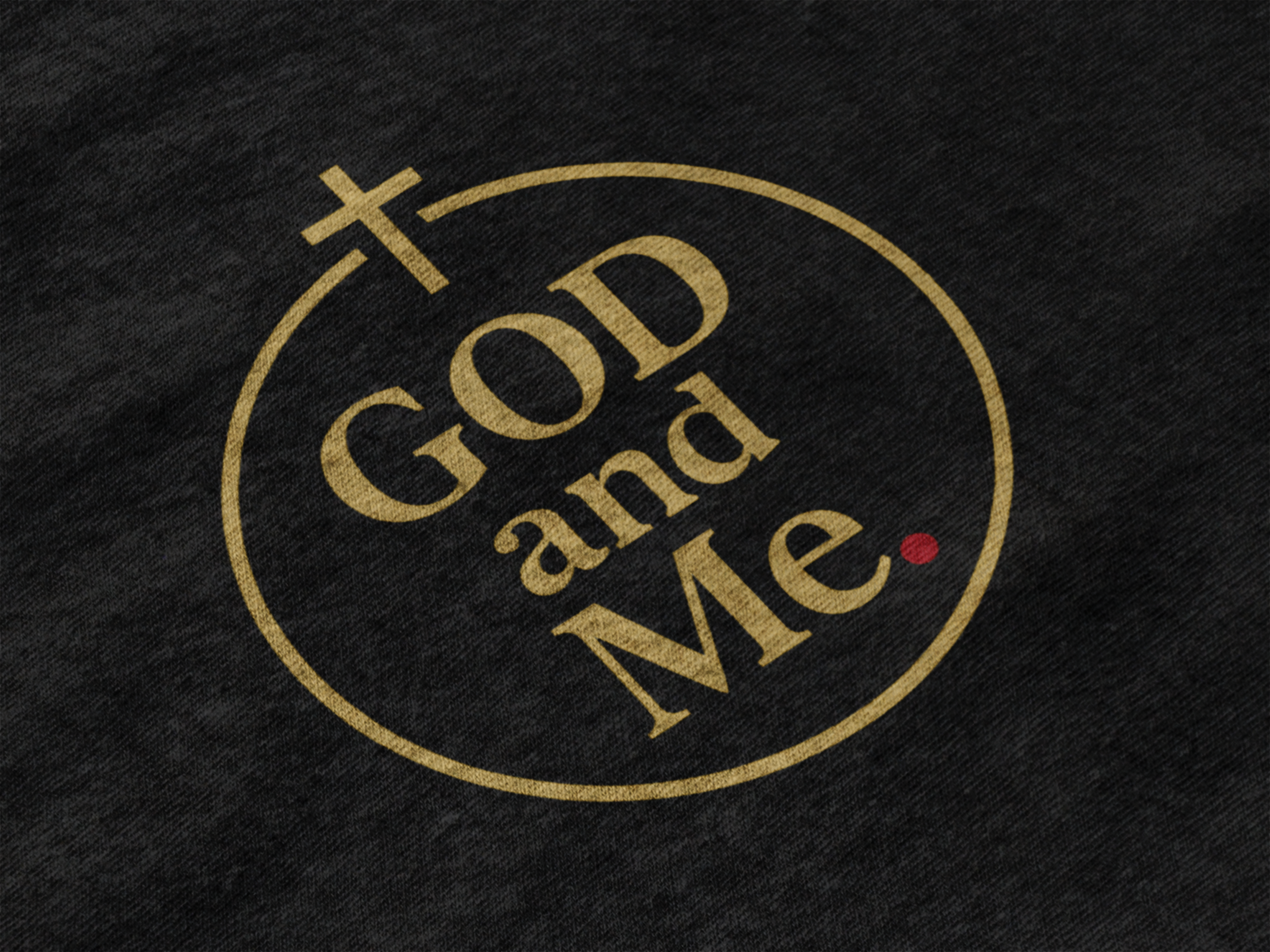 God and Me Unisex