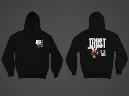Trust in The Lord Hoodie