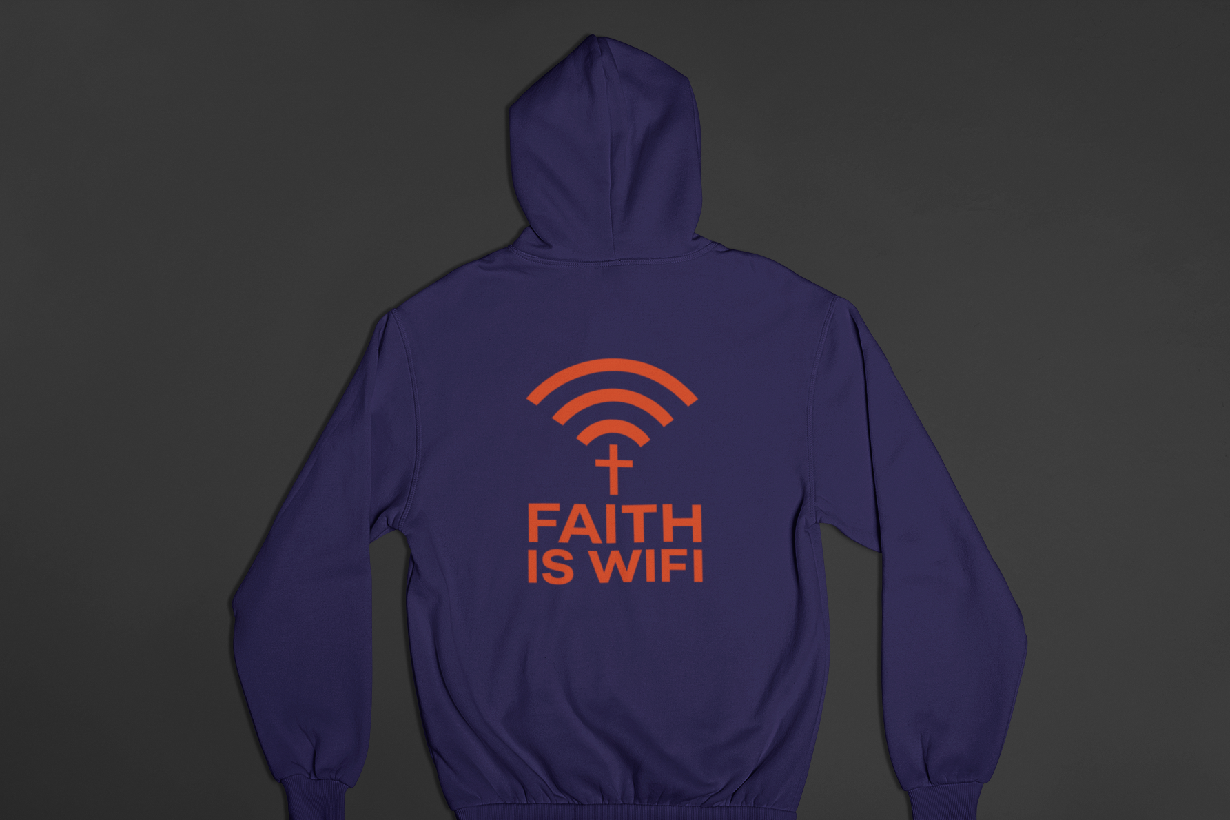 Faith is WIFI