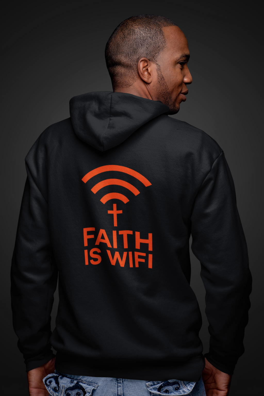 Faith is WIFI